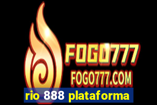 rio 888 plataforma